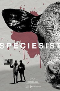 Speciesist (2021)