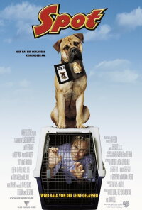 Spot - Ein Hund auf Abwegen (2001)
