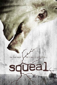 Squeal - Die Schweinekiller-Mutanten (2008)
