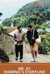 SRF Nr 47: Dominic's Gay Storyline (2018)