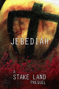 Stake Land: Jebediah (2011)