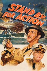 Stand by for Action (1942)