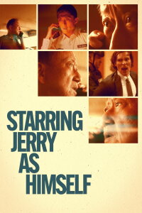 Starring Jerry As Himself (2024)