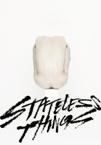 Stateless Things (2012)