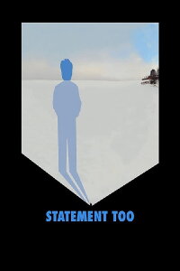 Statement Too (2016)