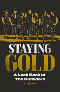 Staying Gold: A Look Back at 'The Outsiders' (2005)