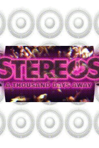 STEREOS: A Thousand Days Away (2023)