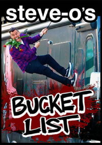 Steve-O's Bucket List (2023)