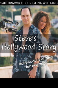 Steve's Hollywood Story (2017)