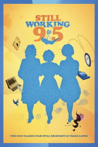 Still Working 9 to 5 (2022)