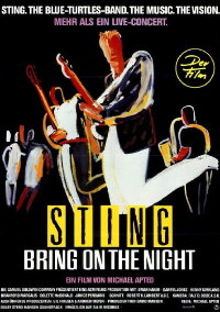 Sting - Bring on the Night (1985)