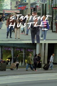 Straight Hustle (2011)