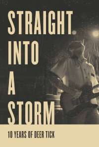 Straight Into a Storm (2018)