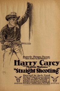 Straight Shooting (1917)