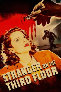 Stranger on the Third Floor (1940)
