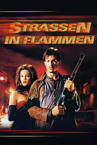 Straßen in Flammen (1984)