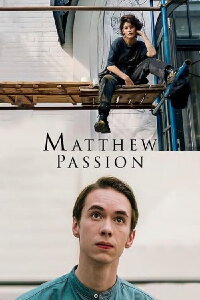 Страсти по Матвею (2023)
