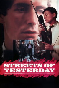 Streets of Yesterday (1989)