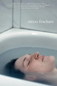Stress Facture (2024)