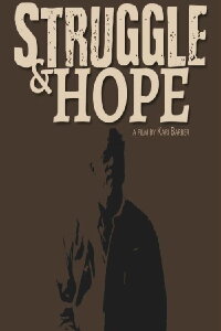 Struggle & Hope (2017)