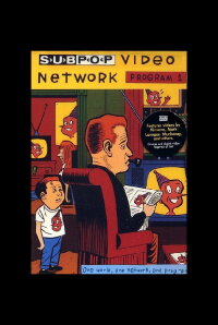 Sub Pop Video Network Program 1 (1991)