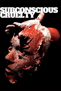 Subconscious Cruelty (2001)