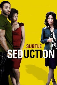 Subtle Seduction (2008)