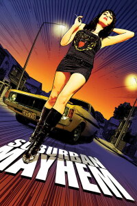 Suburban Mayhem (2006)