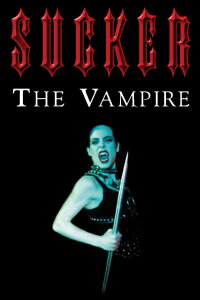 Sucker: The Vampire (1998)