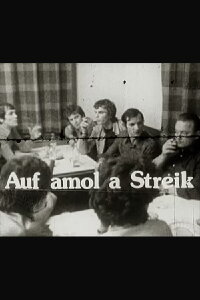 Suddenly, A Strike (1978)