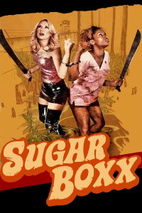 Sugar Boxx (2009)