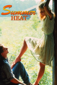 Summer Heat - Kochende Leidenschaft (1987)