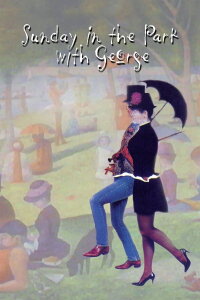 Sunday in the Park with George (1986)