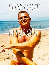 Sun's Out Buns Out (2021)