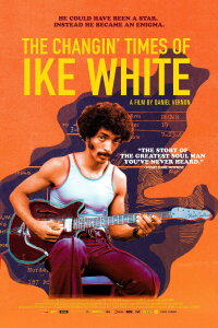Super Duper Plastic Man - Die vergessene Funk-Legende Ike White (2020)