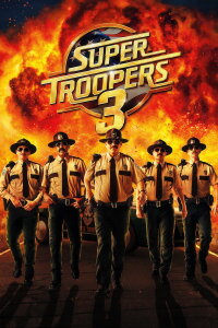 Super Troopers 3: Winter Soldiers (2026)