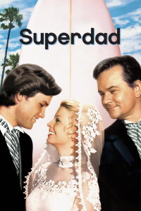 Superdad – Papa ist der Größte (1973)