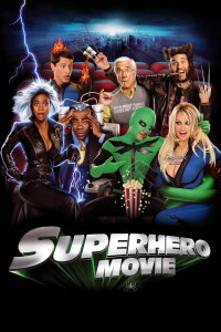Superhero Movie (2008)