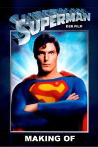 Superman-Der Film - Making of (1982)