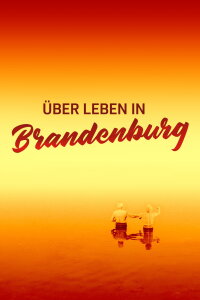 Surviving Brandenburg (2024)