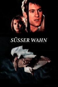 Süßer Wahn (1977)