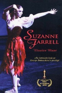 Suzanne Farrell: Elusive Muse (1996)