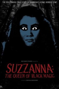 Suzzanna: The Queen of Black Magic (2024)