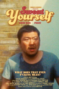 Sweat Yourself (2022)