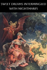Sweet Dreams Intermingled with Nightmares (1908)