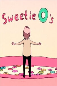 Sweetie O's (2019)