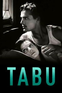 Tabu - Eine Geschichte von Liebe und Schuld (2012)
