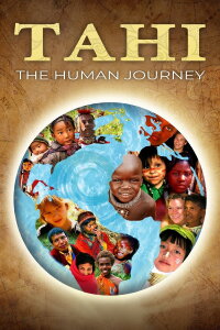 Tahi: The Human Journey (2022)