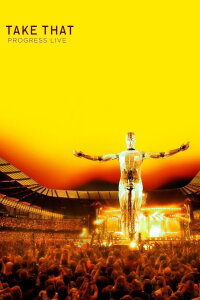 Take That: Progress Live (2011)