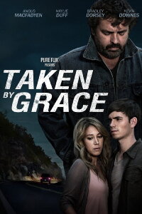 Taken by Grace (2013)